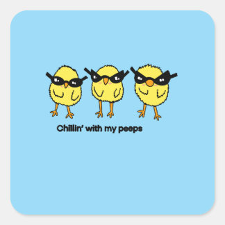 Chillin With My Peeps Sticker