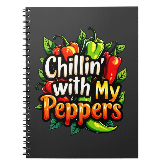 Chillin' with My Peppers - Colourful Chili Graphic Notebook (Front)