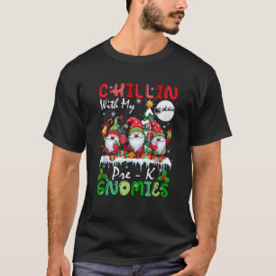 Chillin with My Pre K Gnomies Xmas Three Gnomes Te T-Shirt