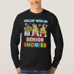 Chillin With My Senior Gnomies Teacher Kid Student T-Shirt