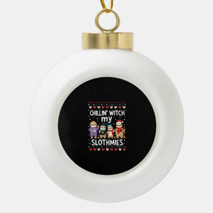 Chillin With My Slothmies Funny Sloth Ugly Christm Ceramic Ball Christmas Ornament