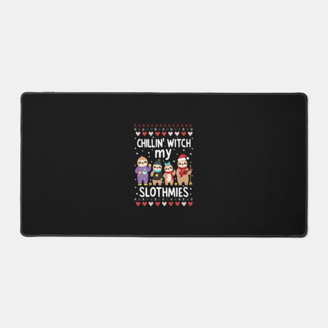 Chillin With My Slothmies Funny Sloth Ugly Christm Desk Mat (Front)