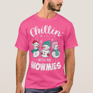 Chillin With My Snowmie Women Christmas Snowman Te T-Shirt