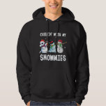 Chillin' with My Snowmies Christmas Xmas Snowman F Hoodie<br><div class="desc">Chillin' with My Snowmies Christmas Xmas Snowman Family Gift</div>