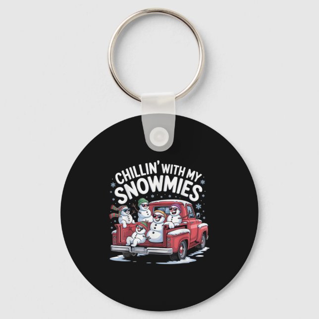 Chillin With My Snowmies Ckup Truck Snowman Christ Keychain (Front)