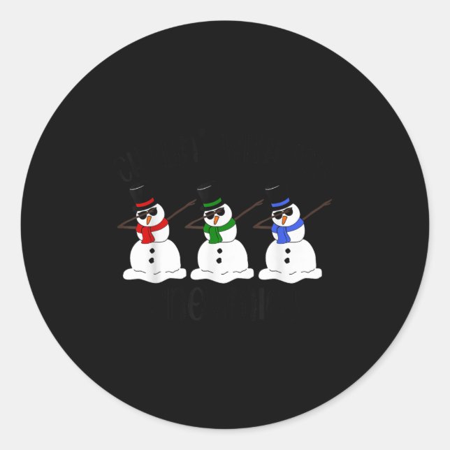 Chillin With My Snowmies Funny Dabbing Snowman Xma Classic Round Sticker (Front)