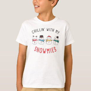 Chillin With My Snowmies – Funny Silly Christmas  T-Shirt