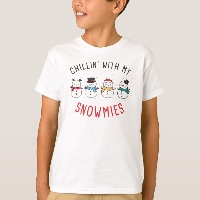 Chillin With My Snowmies – Funny Silly Christmas  T-Shirt (Front)