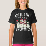Chillin' With My Snowmies Funny Snowman Christmas T-Shirt<br><div class="desc">festive and fun family christmas group matching design that says "Chillin With My Snowmies",  for daughter,  son,  mom,  dad,  grandma,  grandpa,  grandkids,  family and friends,  snowman lovers,  for christmas</div>