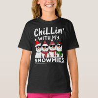 Chillin' With My Snowmies Funny Snowman Christmas