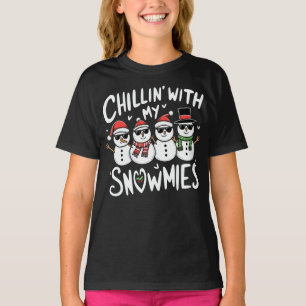 Chillin' With My Snowmies Funny Snowman Christmas T-Shirt