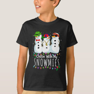 Chillin With My Snowmies Funny Snowman Gift Christ T-Shirt