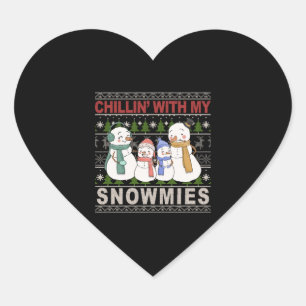 Chillin With My Snowmies Funny Ugly Christmas Heart Sticker
