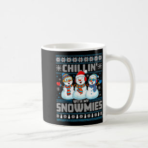 Chillin' With My Snowmies Funny Xmas Snowman Chris Coffee Mug