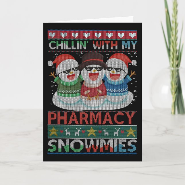 Chillin' With My Snowmies Pharmacy Pharmacy Tech C Card (Front)