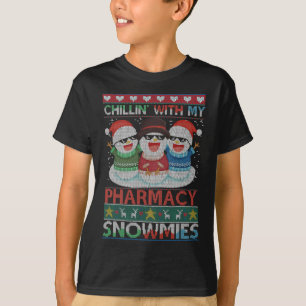 Chillin' With My Snowmies Pharmacy Pharmacy Tech C T-Shirt