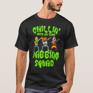 Chillin with my Team Dabbing Squad Zombie Pumpkin T-Shirt