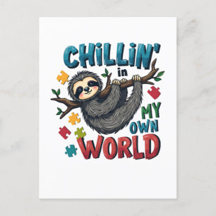 Chilling in My World Sloth Autism Awareness  Announcement Postcard