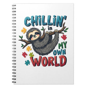 Chilling in My World Sloth Autism Awareness Notebook