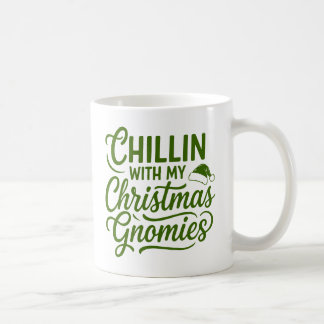 Chilling With My Christmas Gnomies - Personalized Coffee Mug