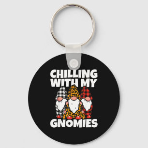 Chilling With My Gnomies _ Cute Garden Gnome Chris Keychain