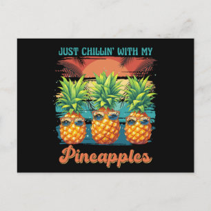 Chilling With My Pineapples Sunglasses Tropical  Postcard