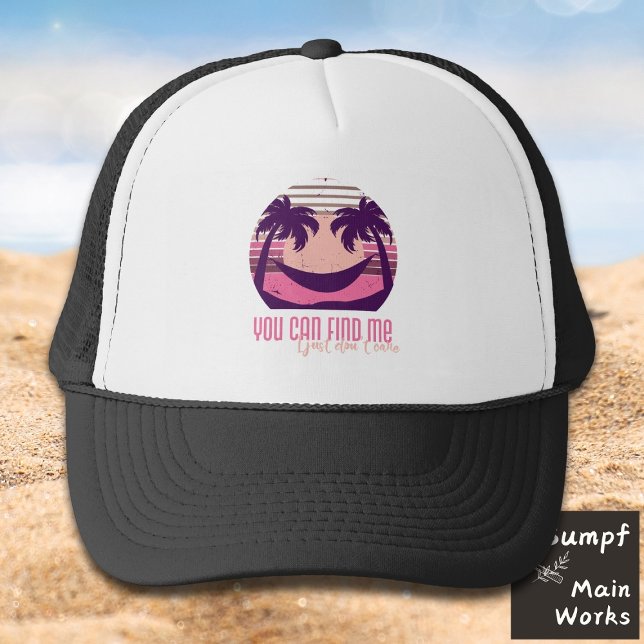 Chilling. You can find me, I don't care Trucker Hat (Creator Uploaded)
