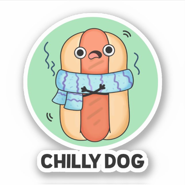 Chilly Dog Funny Chili Hot Dog Pun  (Front)