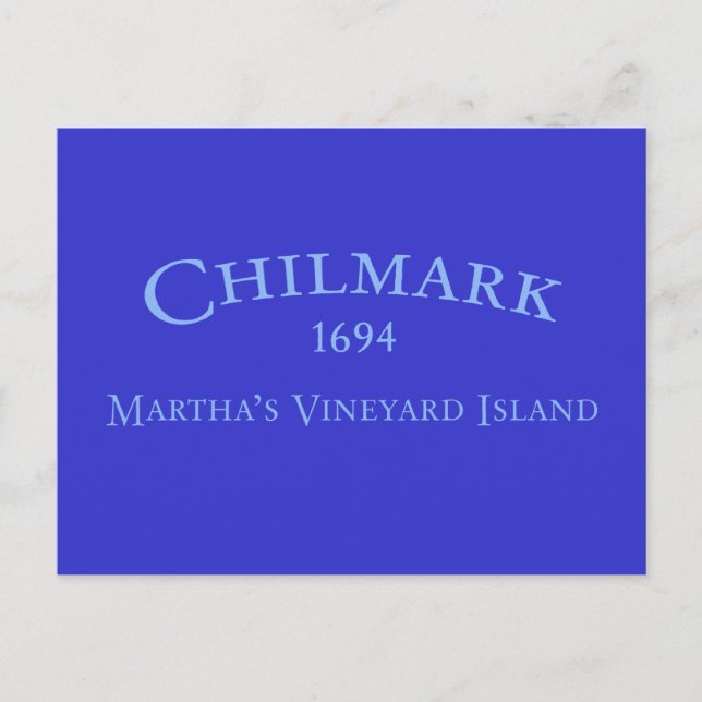 Chilmark Incorporated 1694 Postcard (Front)