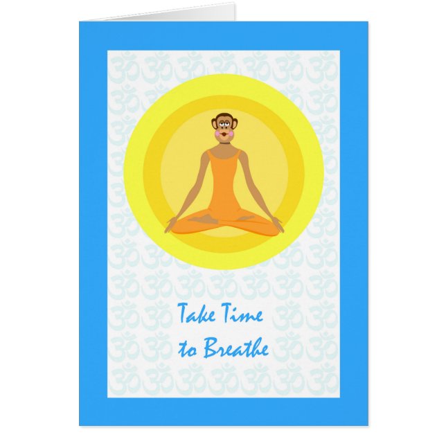 Chimp Yoga Pose, Take Time to Breathe (Front)