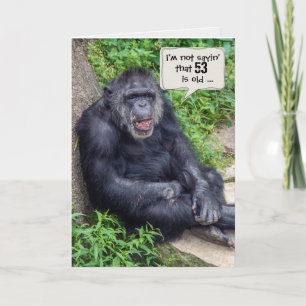 chimpanzee 53rd birthday humour card