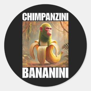 Chimpanzini Bananini - Italian Brainrot Meme  Classic Round Sticker