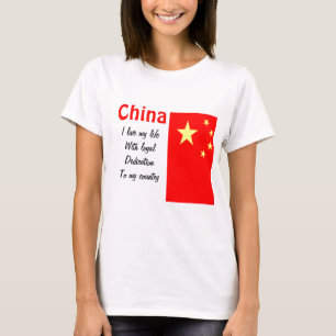 China-loyalty to my country t-shirts
