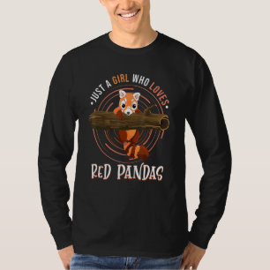 China Wildlife Animal Just A Girl Who Loves Red Pa T-Shirt