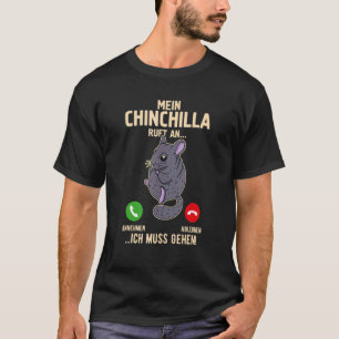 Chinchilla Cute Saying Dust Pet Rodent 35 T-Shirt