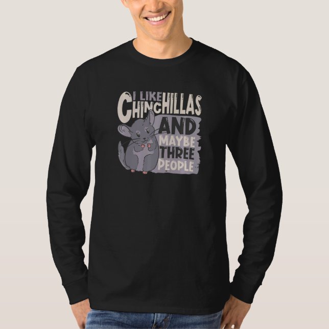 Chinchilla Pet   T-Shirt (Front)