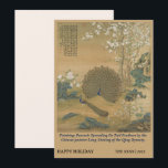 Chinese Art 1758 The Peacock & Flowers Pattern Holiday Card<br><div class="desc">This design is based on a famous painting by the Chinese painter Lang Shining of the Qing Dynasty. Giuseppe Castiglione, S.J. (simplified Chinese: 郞世宁; traditional Chinese: 郞世寧; pinyin: Láng Shìníng; 19 July 1688 – 17 July 1766), was an Italian Jesuit brother and missionary in China, where he served as an...</div>
