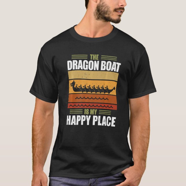 Chinese Boat Racing Dragonboat Happiness Dragon Bo T-Shirt (Front)