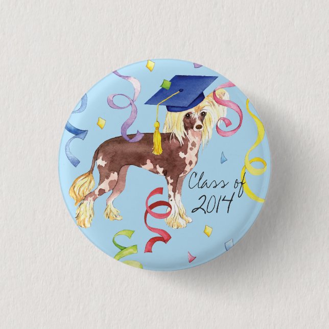 Chinese Crested Graduate 1 Inch Round Button (Front)