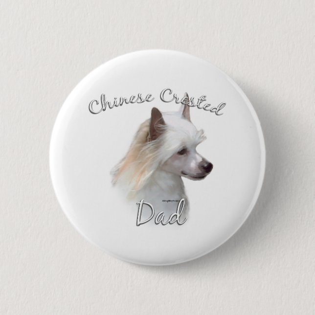 Chinese Crested (powder) Dad 2 Inch Round Button (Front)