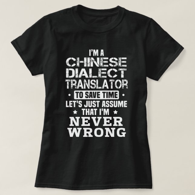 Chinese Dialect Translator T-Shirt (Design Front)