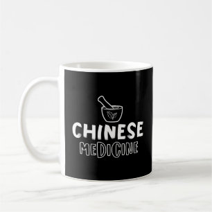 Chinese Medicine Medical Herbs Herbalist Therapy Coffee Mug
