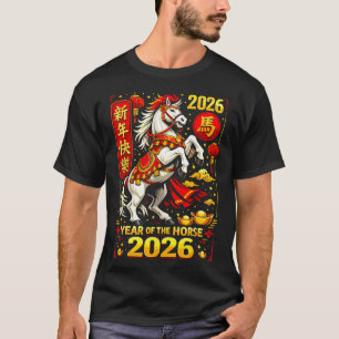 Chinese New Year 2026 Horse Year Lunar Zodiac T-Shirt