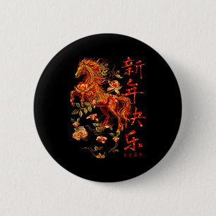Chinese New Year Of The Horse 2026 Fire Horse Chin 2 Inch Round Button