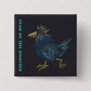 Chinese  Rooster Year Zodiac Birthday Square B 2 Inch Square Button