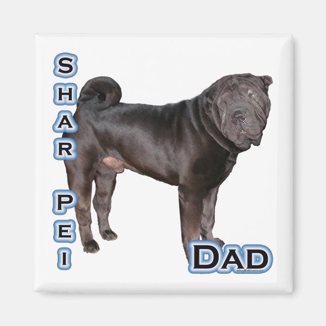 Chinese Shar-Pei Dad 4 - Magnet (Front)