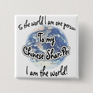 Chinese Shar-pei World 2 Inch Square Button