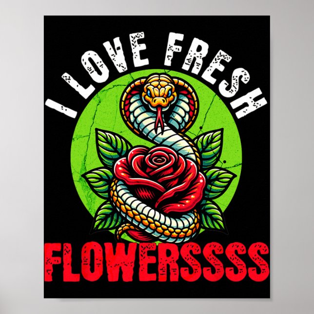 Chinese Snake Lunar New Year 2025 I Love Fresh Flo Poster (Front)