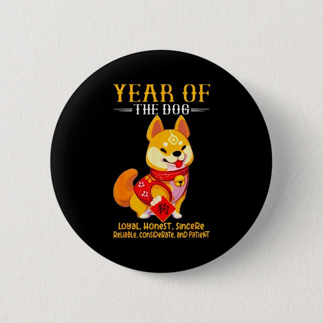 Chinese Year Of The Dog Zodiac Sign Happy Lunar Ne 2 Inch Round Button (Front)