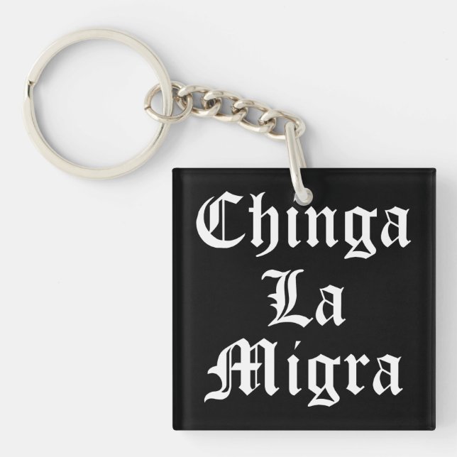 Chinga LA Migra (Devant)